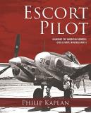 Philip Kaplan Escort Pilot Guarding The American Bombers Over Europe In Worl 