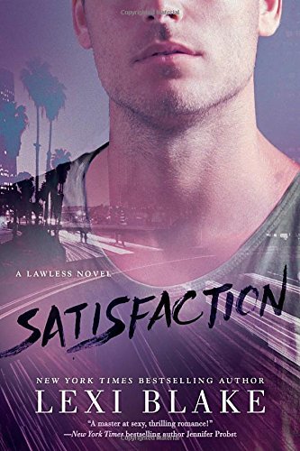 Lexi Blake/Satisfaction