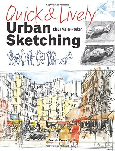 Klaus Meier Pauken Quick & Lively Urban Sketching 