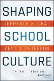 Terrence E. Deal Shaping School Culture 0003 Edition; 