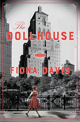 Fiona Davis/The Dollhouse