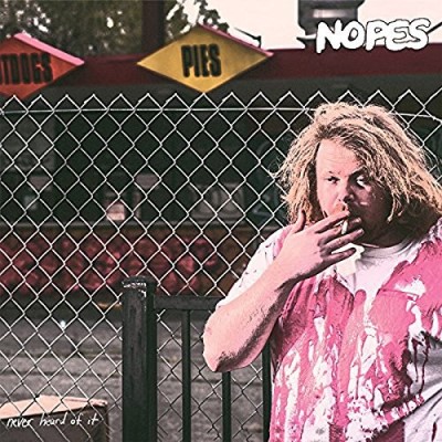 Nopes/Never Heard Of It
