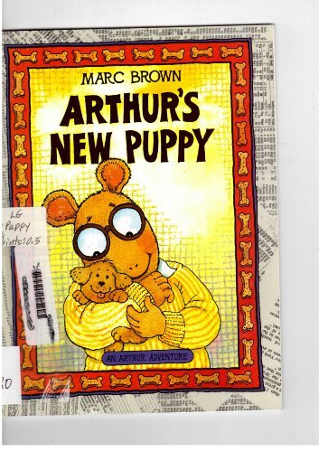 Marc Brown/Arthur's New Puppy@An Arthur Adventure