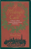 Patricia K. Davis A Midnight Carol A Novel Of How Charles Dickens Saved Christmas 