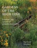 Piet Oudolf Gardens Of The High Line Elevating The Nature Of Modern Landscapes 