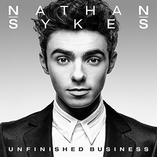 Nathan Sykes/Unfinished Business@Import-Gbr