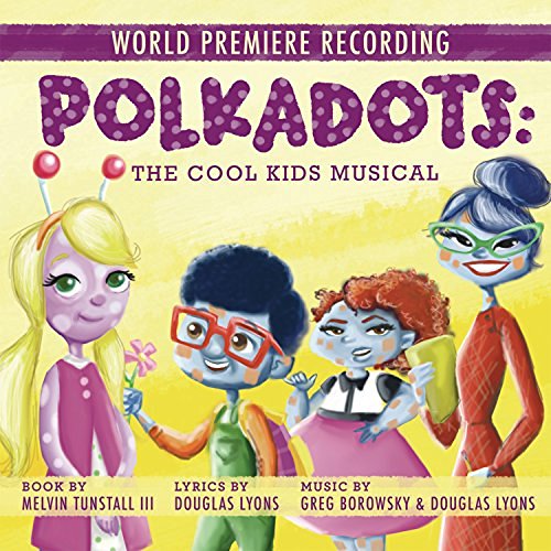 Cast Of Polkadots: The Cool Ki/Polkadots: The Cool Kids Music