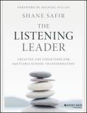 Shane Safir The Listening Leader Creating The Conditions For Equitable School Tran 