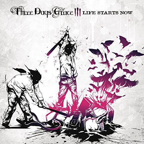 Three Days Grace/Life Starts Now