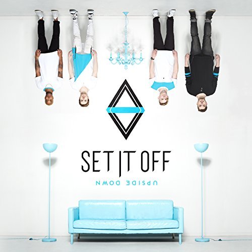 Set It Off/Upside Down