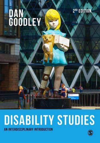 Dan Goodley Disability Studies An Interdisciplinary Introduction 0002 Edition; 