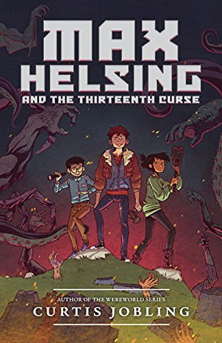 Curtis Jobling/Max Helsing and the Thirteenth Curse