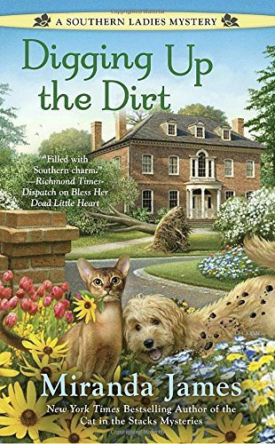 Miranda James/Digging Up the Dirt