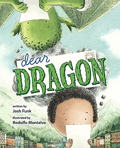 Josh Funk/Dear Dragon@A Pen Pal Tale