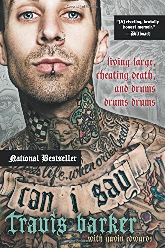 Travis Barker/Can I Say@Living Large, Cheating Death, and Drums, Drums, D