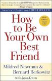 Mildred Newman How To Be Your Own Best Friend 