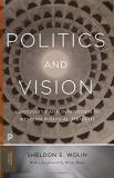 Sheldon S. Wolin Politics And Vision Continuity And Innovation In Western Political Th Revised 