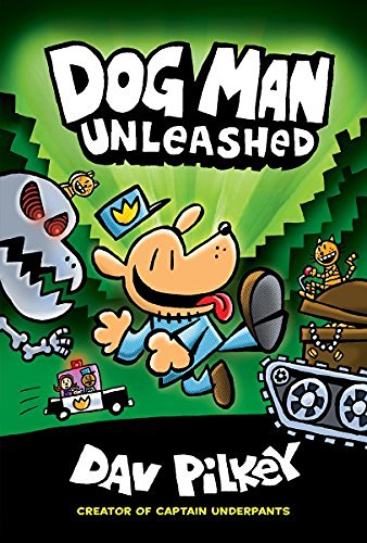 Dav Pilkey/Dog Man #2@Dog Man Unleashed