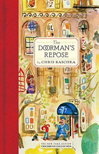 Chris Raschka/The Doorman's Repose