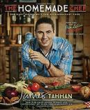 James Tahhan The Homemade Chef Ordinary Ingredients For Extraordinary Food 