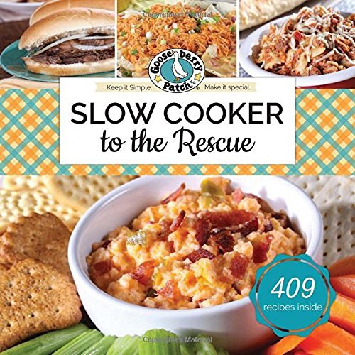 Gooseberry Patch Slow Cooker To The Rescue 
