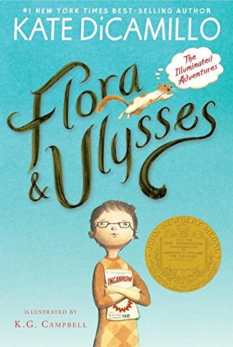 Kate DiCamillo/Flora & Ulysses@The Illuminated Adventures@Reprint