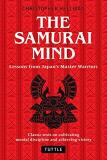 Christopher Hellman Samurai Mind Lessons From Japan's Master Warriors (classic Tex 