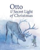 Nora Surojegin Otto And The Secret Light Of Christmas 