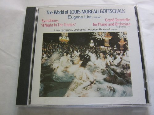 L.M. Gottschalk/World Of Louis Moreau Gottschalk