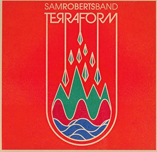 Sam Roberts Band/Terraform