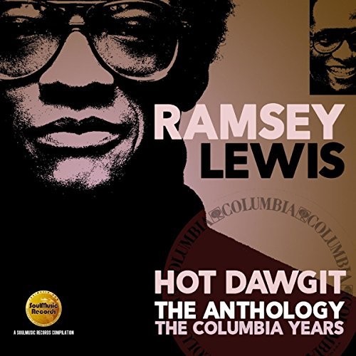 Ramsey Lewis/Hot Dawgit: Anthology - Columb@Import-Gbr@2cd