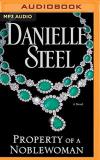 Danielle Steel Property Of A Noblewoman Mp3 CD 