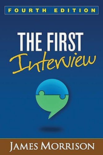 James Morrison The First Interview Fourth Edition 0004 Edition; 