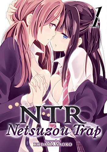 Kodama Naoko/NTR@Netsuzou Trap, Volume 1