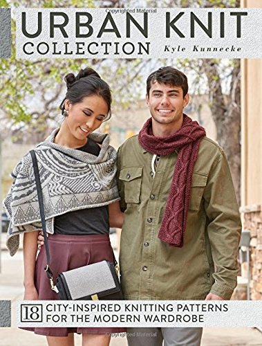 Kyle Kunnecke Urban Knit Collection 18 City Inspired Knitting Patterns For The Modern 
