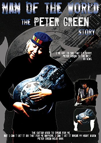 Peter Green/Story: Man Of The World
