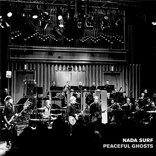 Nada Surf/Peaceful Ghosts