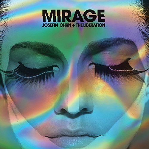 Josefin & The Liberation Ohrn/Mirage