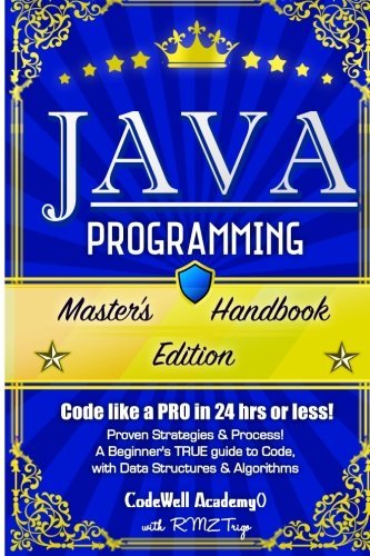 R. M. Z. Trigo/Java Programming@ Master's Handbook: A TRUE Beginner's Guide! Probl