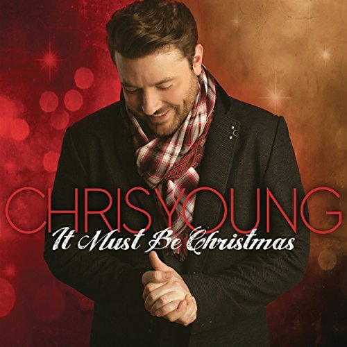 Chris Young/It Must Be Christmas