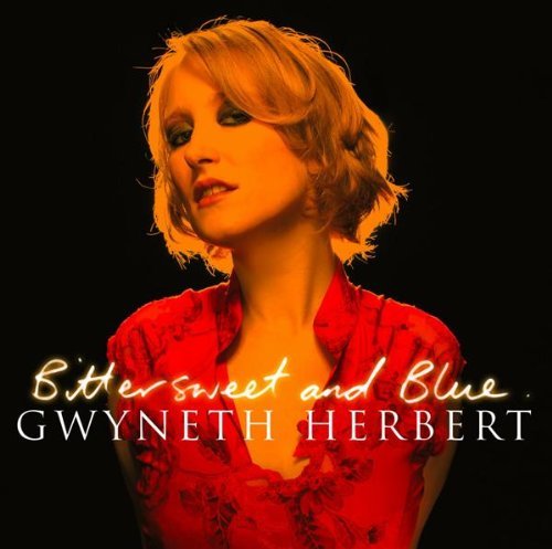 Gwyneth Herbert Bittersweet & Blue Import Eu 