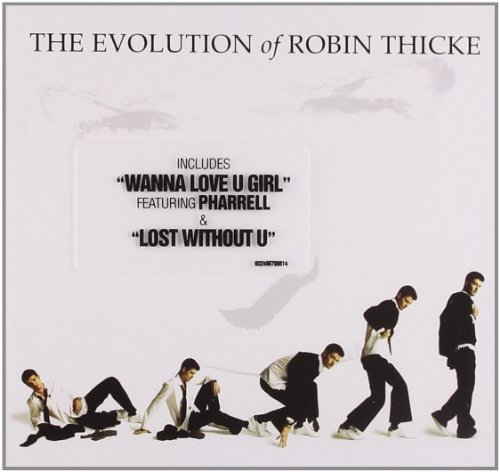 Robin Thicke/Evolution Of Robin Thicke@Evolution Of Robin Thicke