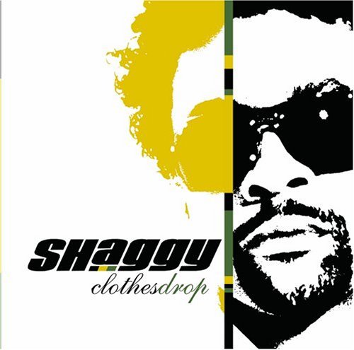 Shaggy/Clothes Drop