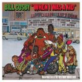 Bill Cosby When I Was A Kid 