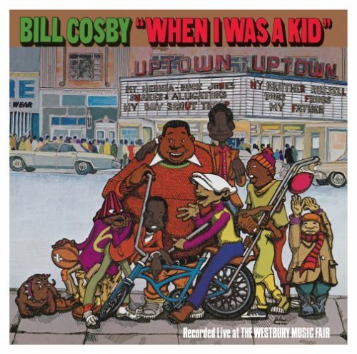 Bill Cosby When I Was A Kid 