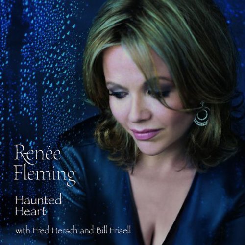 Renee Fleming/Haunted Heart@Fleming (Sop)@Haunted Heart