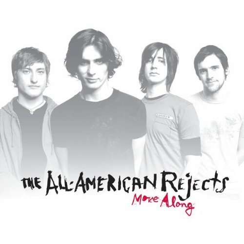 All-American Rejects/Move Along