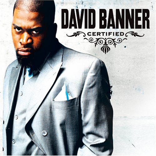 David Banner/Certified@Clean Version