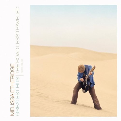 ETHERIDGE,MELISSA/GREATEST HITS-ROAD LESS TRAVEL