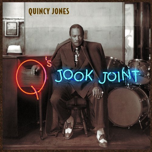 Quincy Jones/Q's Jook Joint